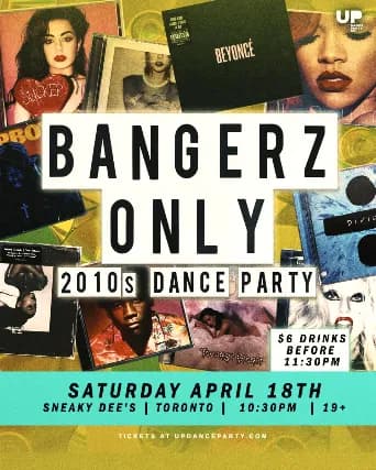 Bangerz Only: 2010s Dance Party at Sneaky Dee's - Apr 17 2026 event