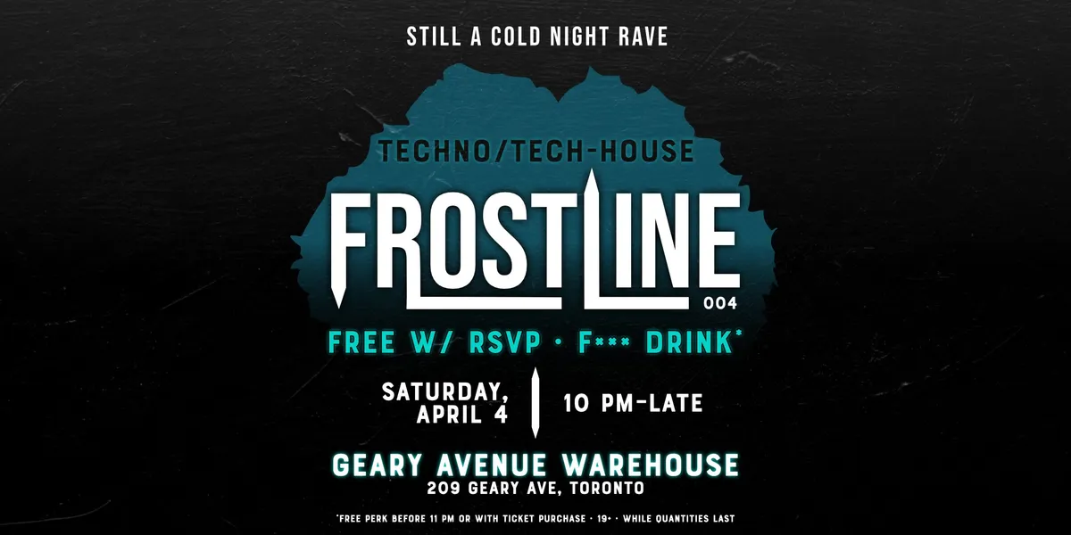 FROSTLINE 004 – Techno/Tech-House Rave event