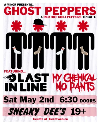 "Ghost Peppers" presents a tribute to the Red Hot Chili Peppers w/ guests Last In Line & My Chemical NoPants event