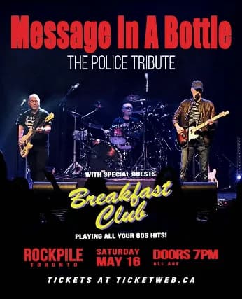 Message In A Bottle - The Police Tribute, The Breakfast Club event