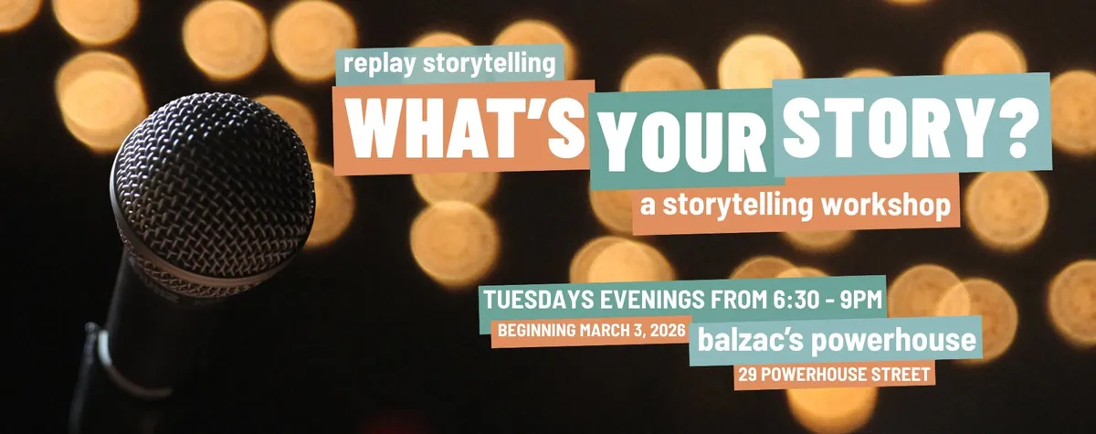 A Storytelling Workshop: What’s Your Story? event