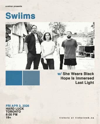 SWIIMS w/ She Wears Black, Hope Is Immersed & Last Light event