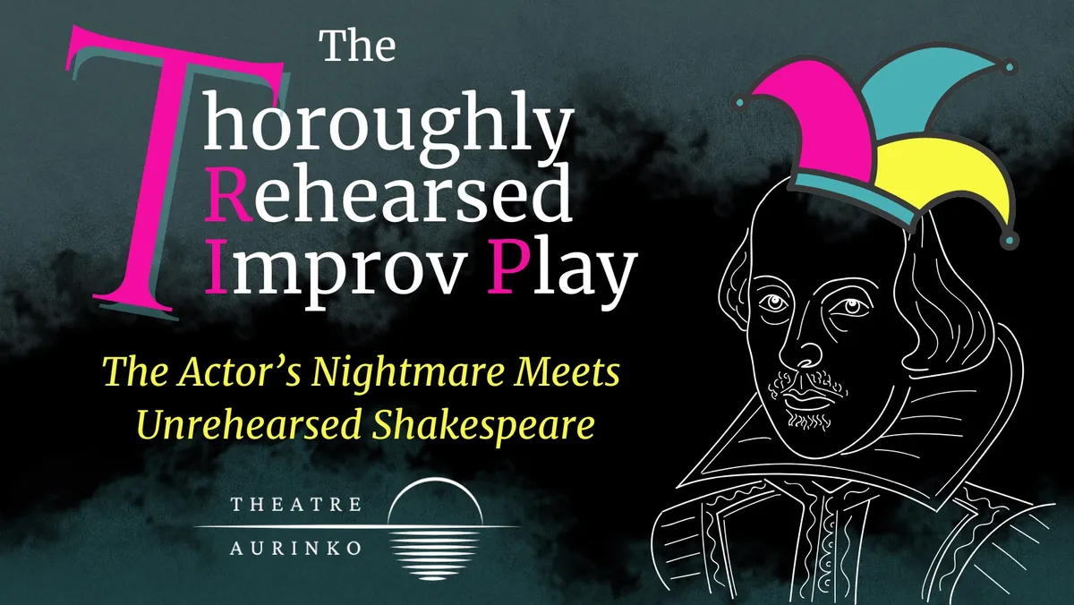TRIP: Thoroughly Rehearsed Improv Play event