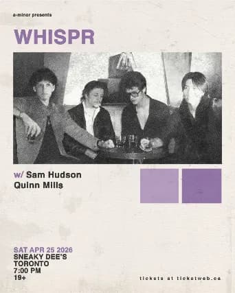 Whispr w/ Sam Hudson & Quinn Mills event