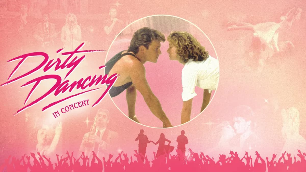 Dirty Dancing in Concert event