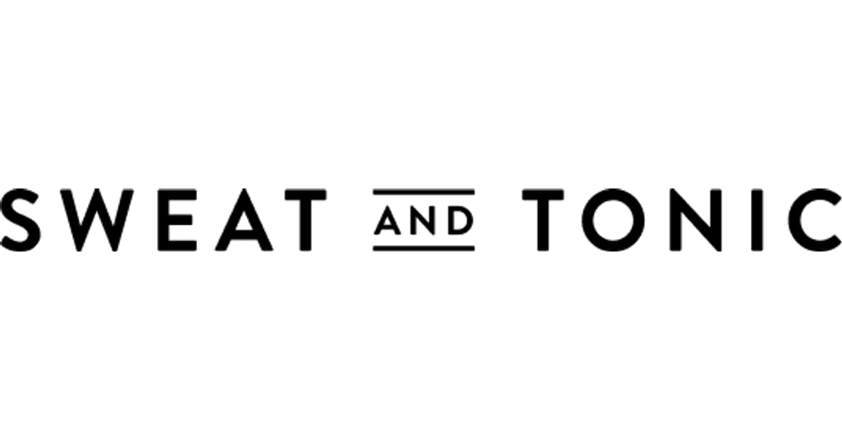 Sweat and Tonic