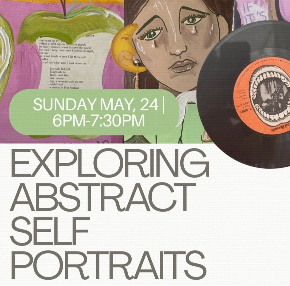 Abstract Self-Portraits: Using Mixed Media to Present the Self event
