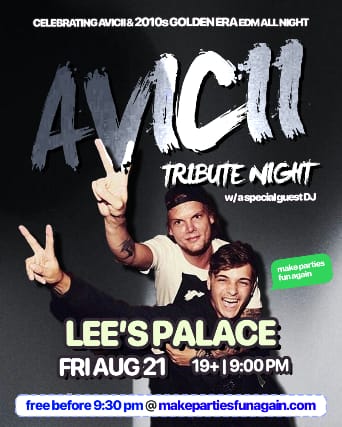 Avicii Night @ Lee's Palace Toronto event