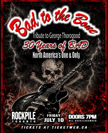 Bad To The Bone / Tribute to George Thorogood event