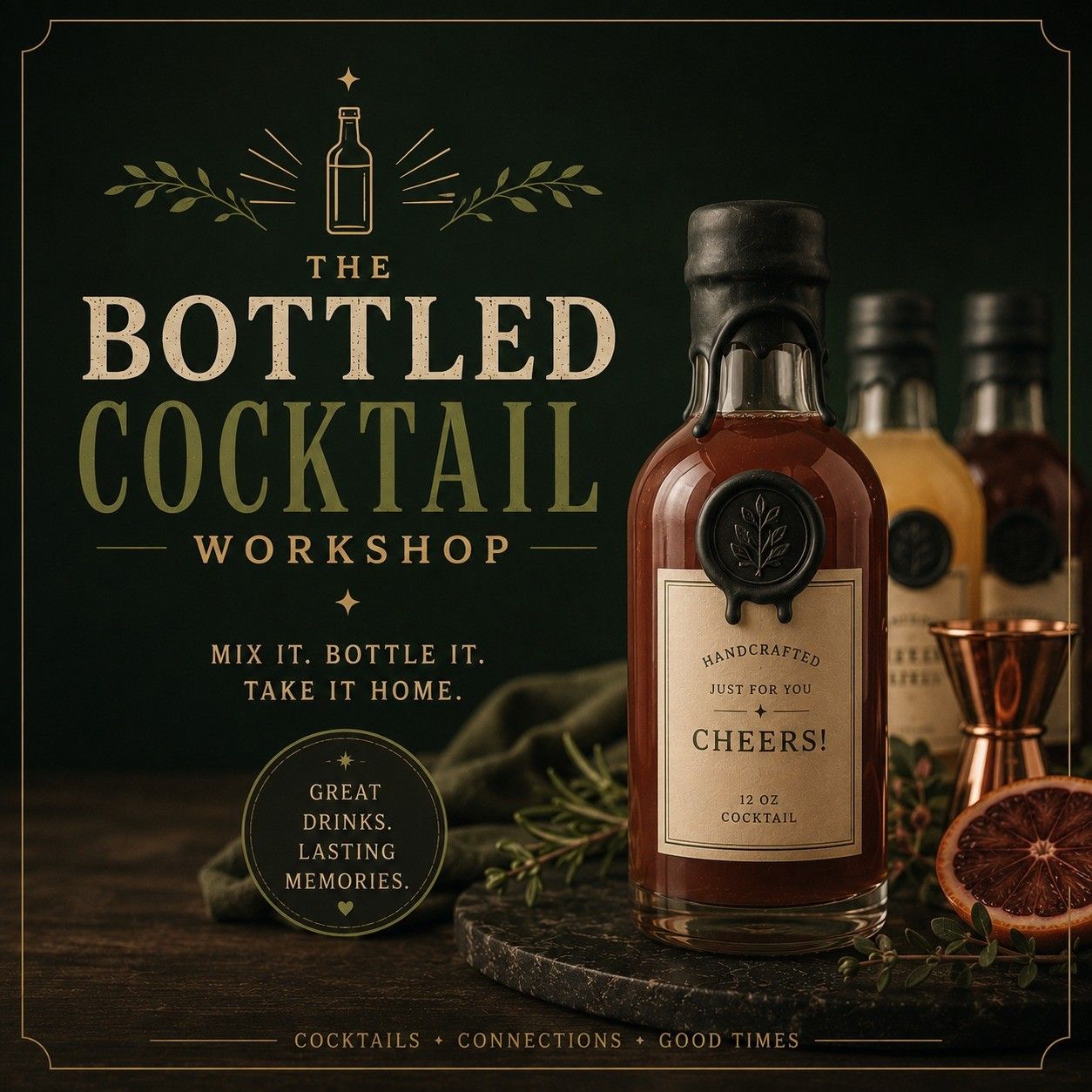 Bottled Cocktail Workshop! event