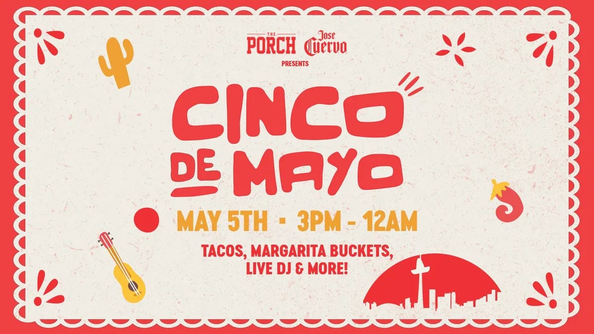 Cinco de Mayo at The Porch event