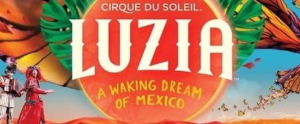 LUZIA by Cirque du Soleil event