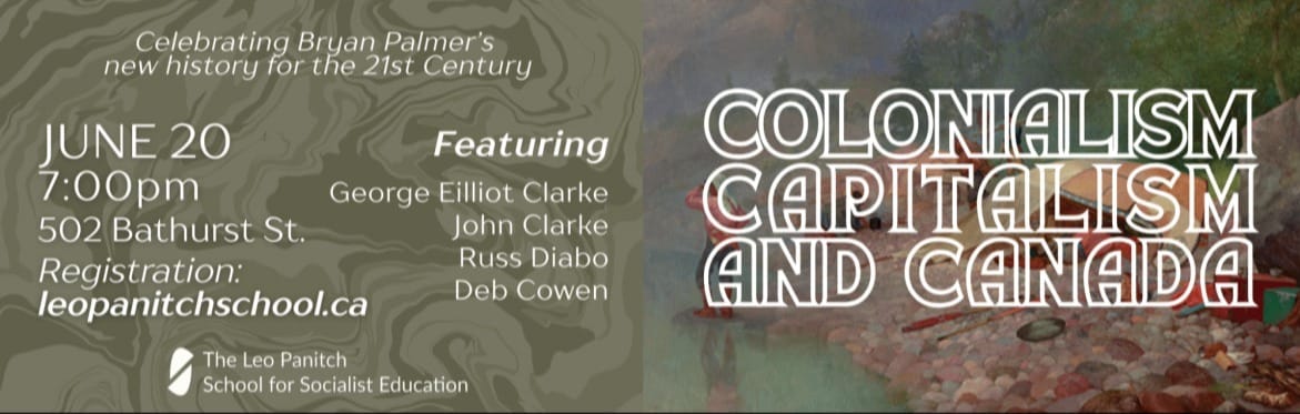 Colonialism, Capitalism and Canada: A New History for the 21st Ce event