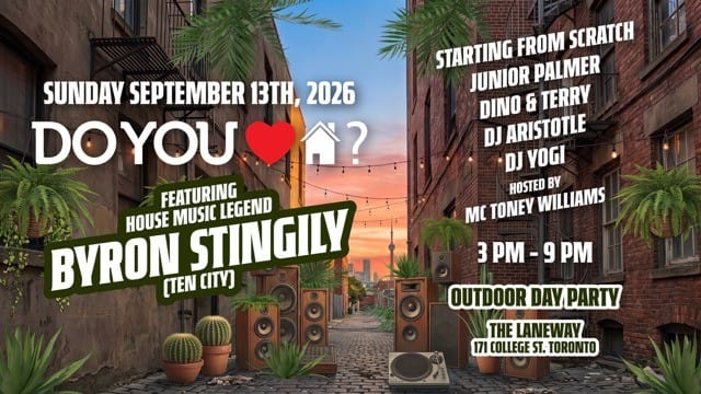 Do You Love House Day Party w/ TEN CITY's Byron Stingily event