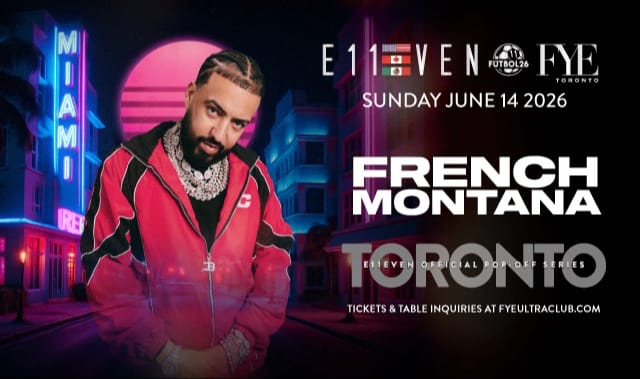 E11EVEN Toronto Pop-Off Series at FYE Ultraclub event
