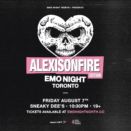 Emo Night Toronto: Alexisonfire Edition at Sneaky Dee's - Aug 7 2026 event