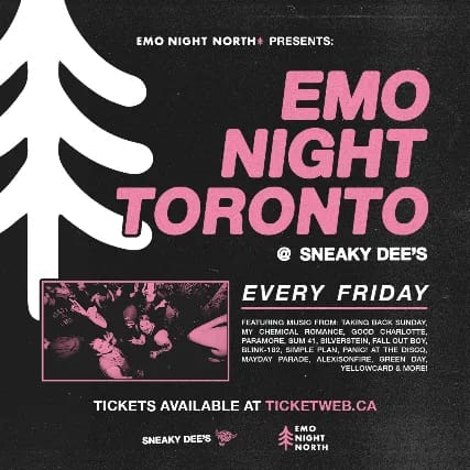 Emo Night Toronto at Sneaky Dee's event