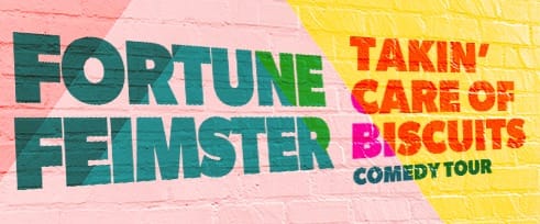 Fortune Feimster: Takin’ Care of Biscuits Comedy Tour event