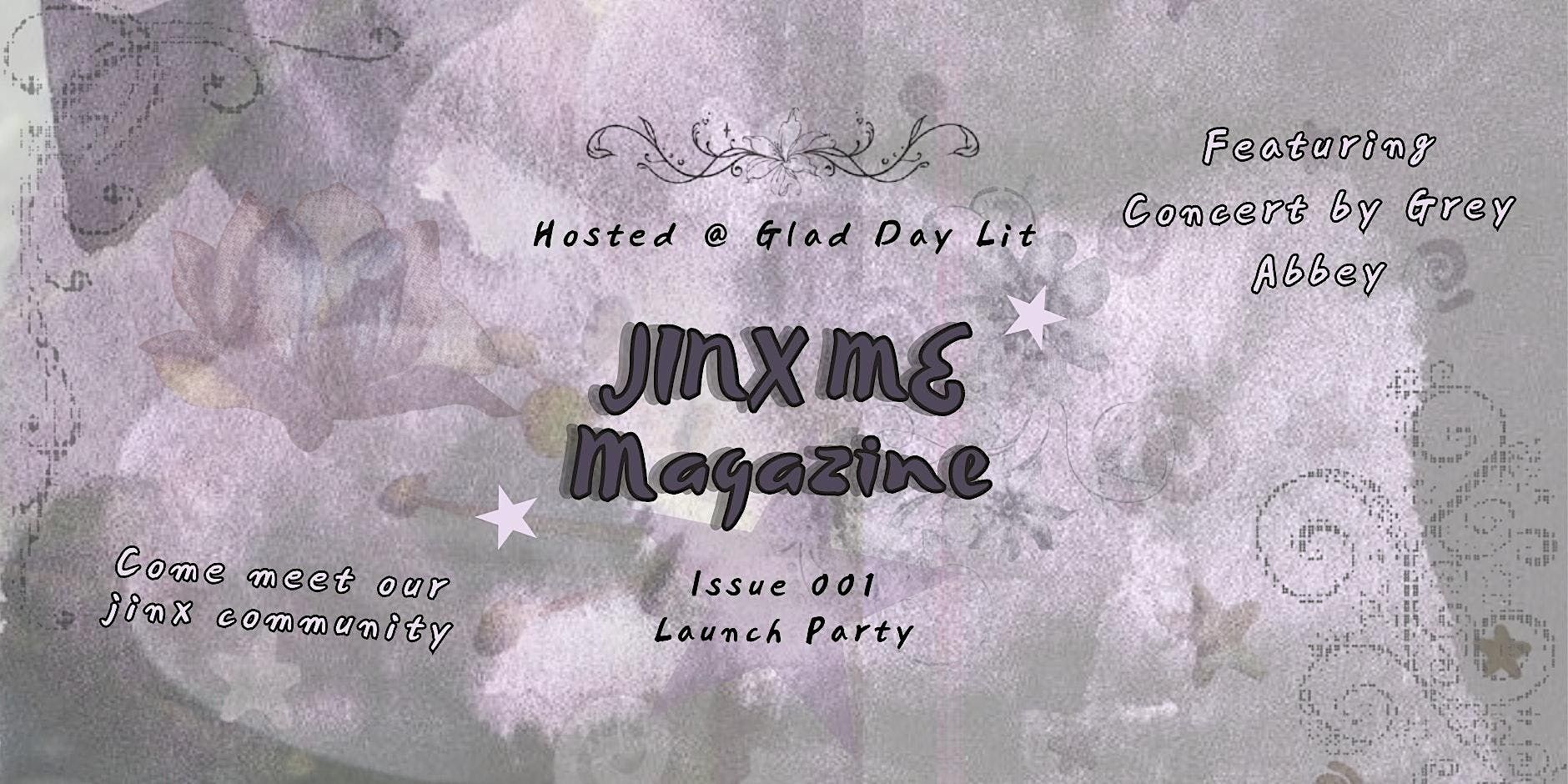 Jinx Me Launch Party: Issue 001 event