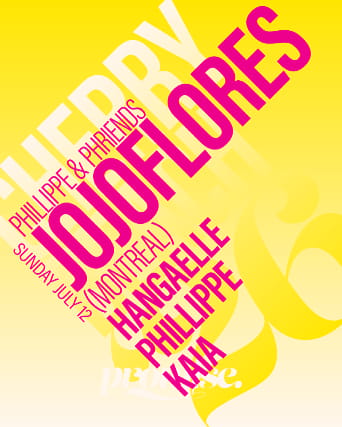 JOJOFLORES (Montreal), Hangaelle, Phillippe, Kaia event