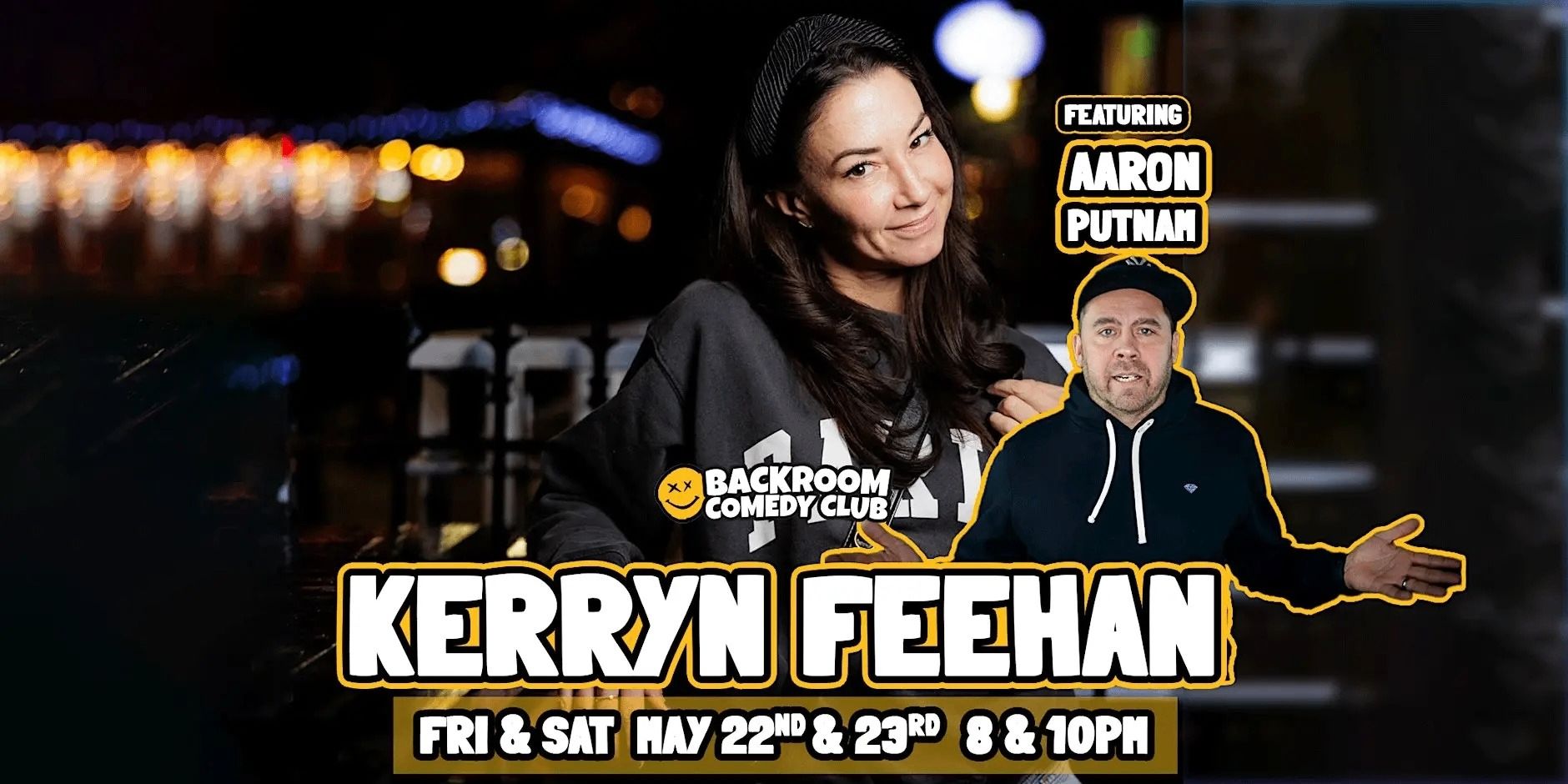Kerryn Feehan & Aaron Putnam live @ Backroom Comedy Club event