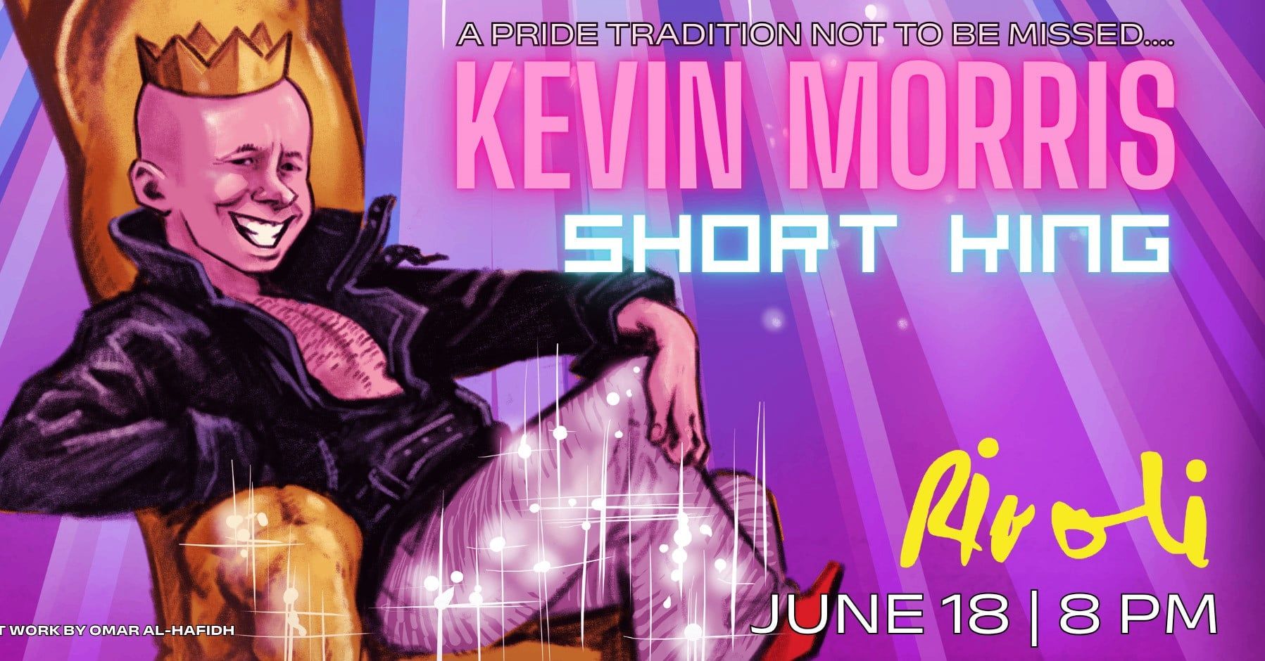 Kevin Morris: Short King @ The Rivoli event