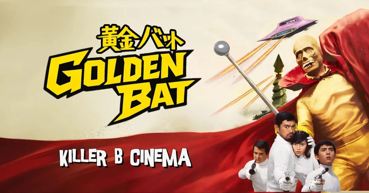 Killer B Cinema Presents: Golden Bat! event