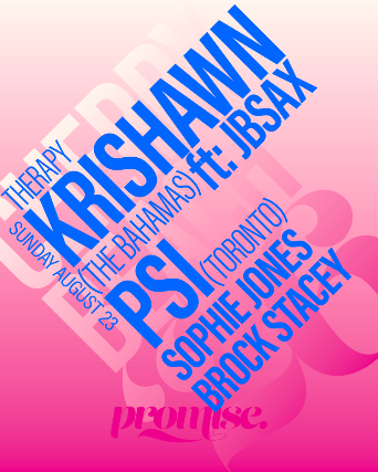 KRISHAWN FT. JBSAX (Toronto), Psi, Sophie Jones, Brock Stacey event