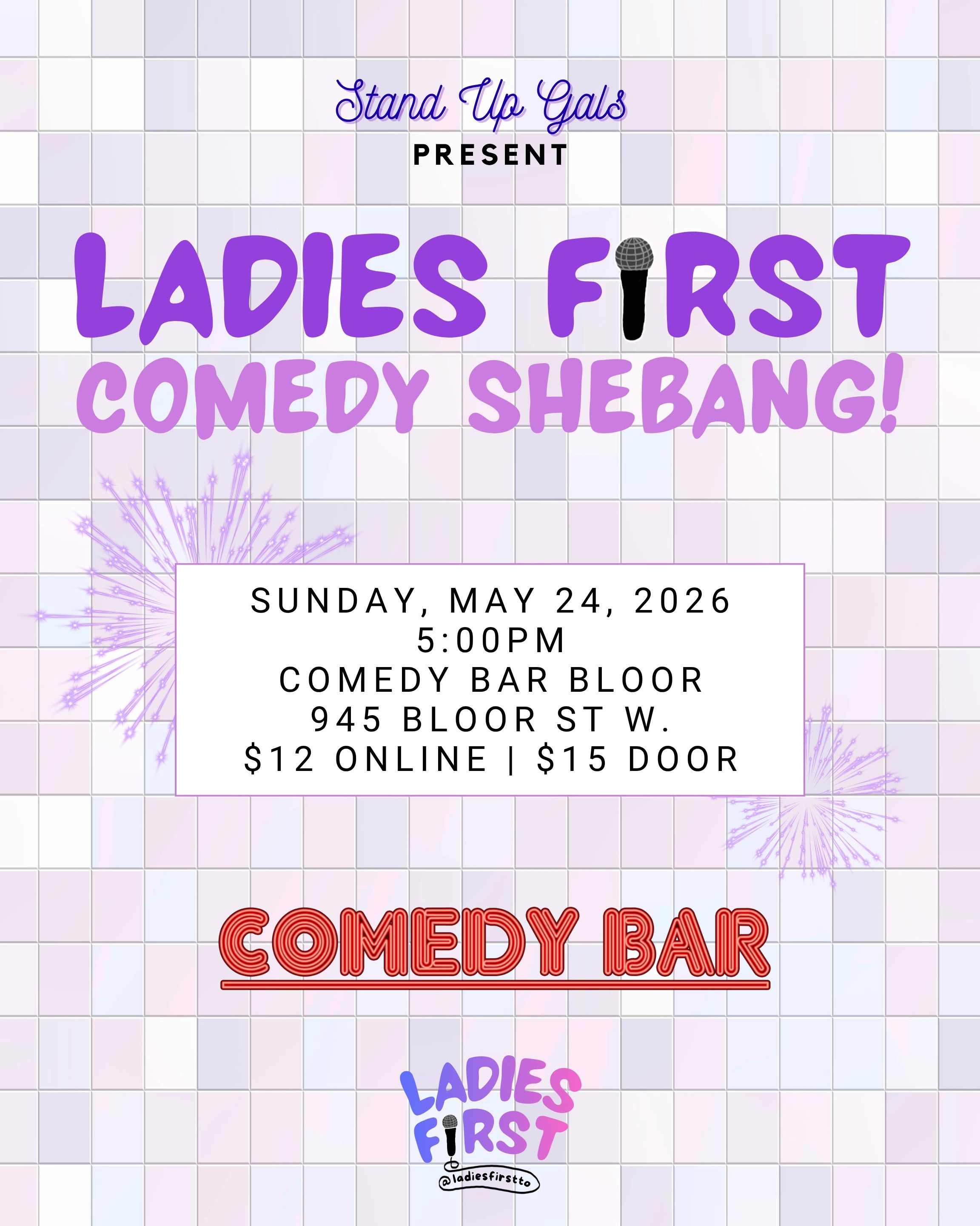 Ladies First Comedy SHE-bang! event