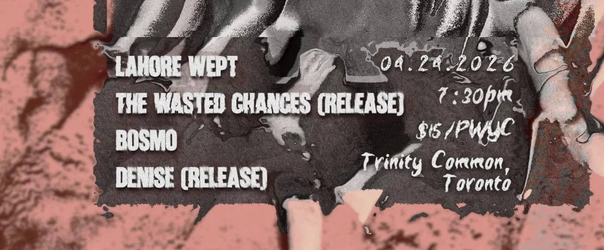 Lahore Wept, Faiyaz & the Wasted Chances, BOSMO, DENISE event