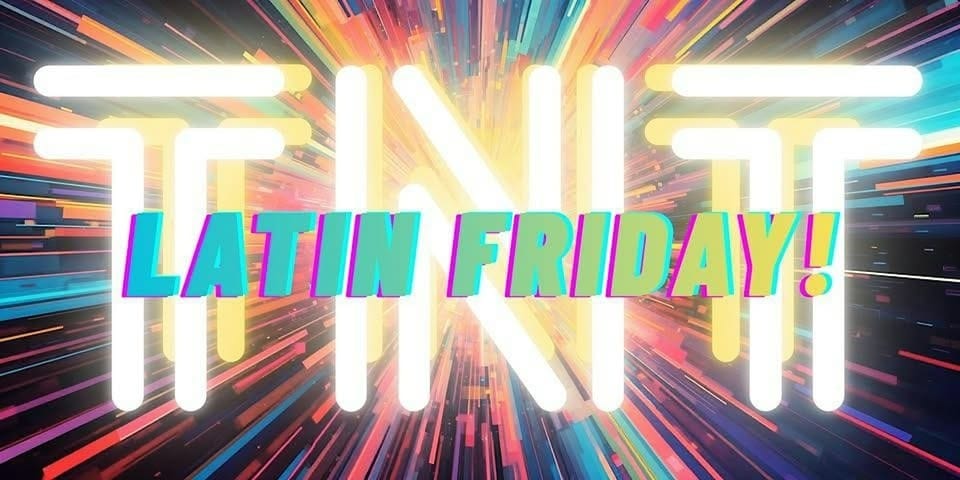Latin Friday: TNT + Sarita Leyva! event