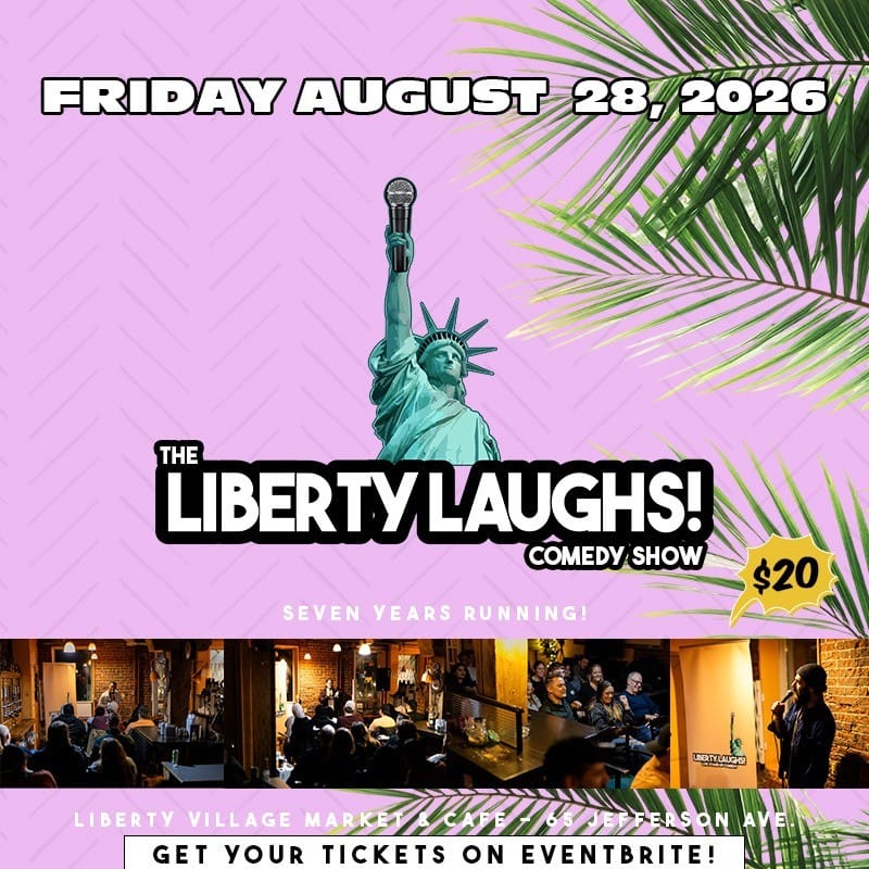 The Liberty Laughs Comedy Show - Friday August 28, 2026 event