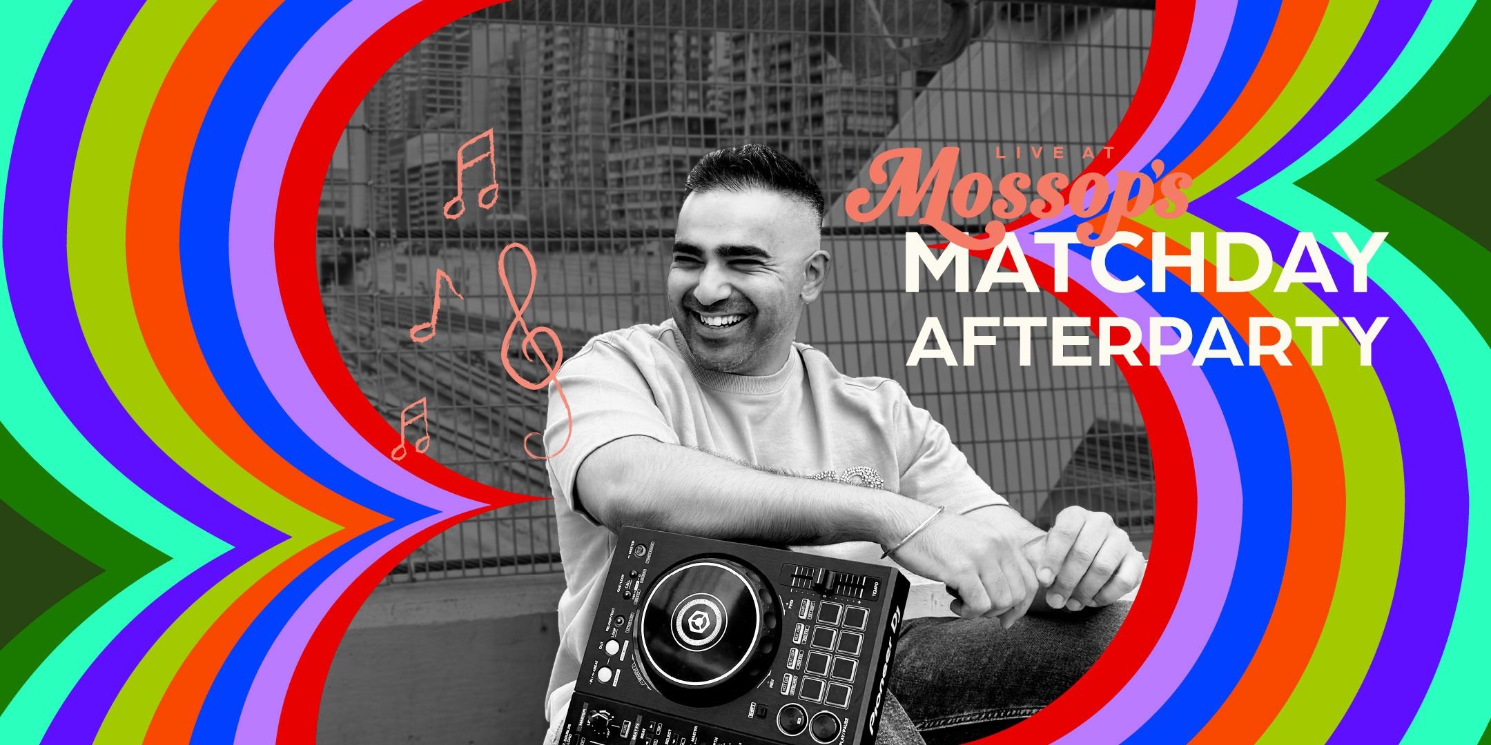 Live at Mossop’s: Matchday Afterparty (with DJ Rhythem) event
