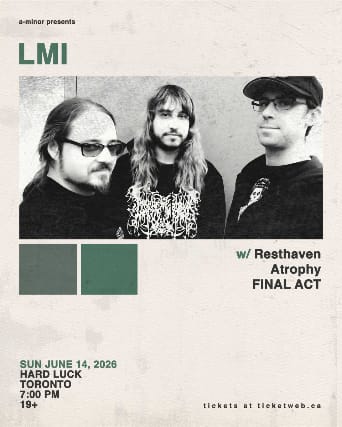 LMI w/ Resthaven, Atrophy & FINAL ACT event