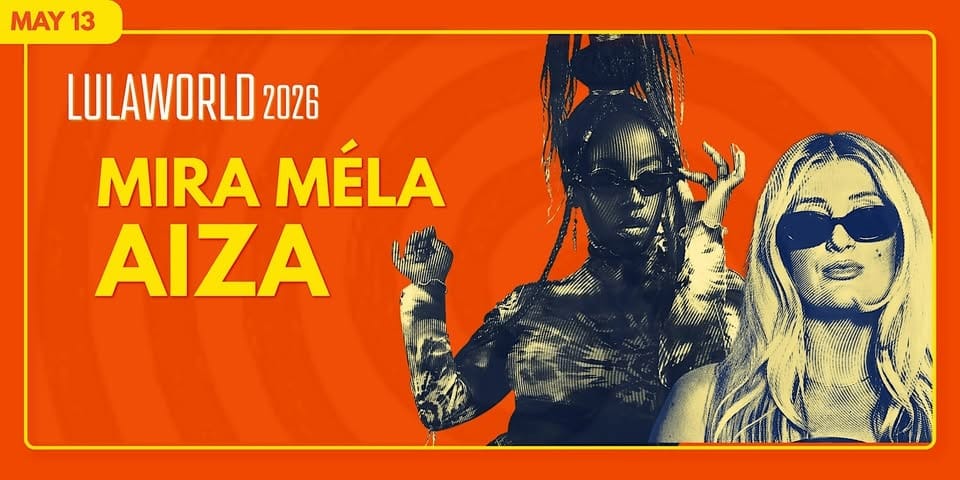Lulaworld 2026: AIZA + Mira Méla event