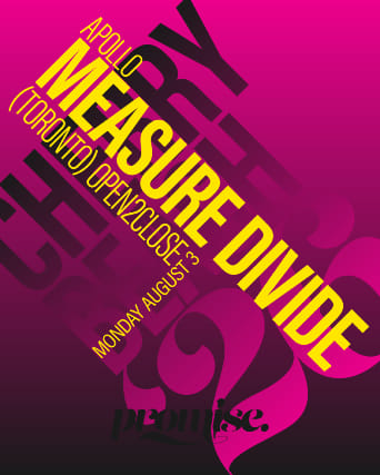 MEASURE DIVIDE (Toronto) - Open2Close event