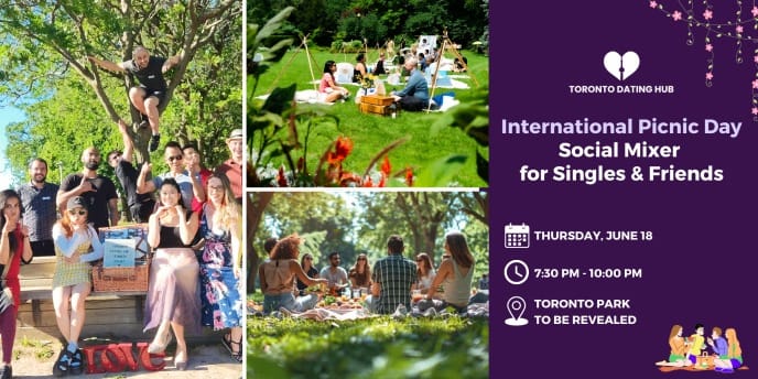 🧺Picnic Day Social Mixer for Toronto Singles & Friends event