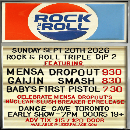 Rock N Roll Triple Dip 2 featuring Mensa Dropout, Gaijin Smash and Baby's First Pistol event