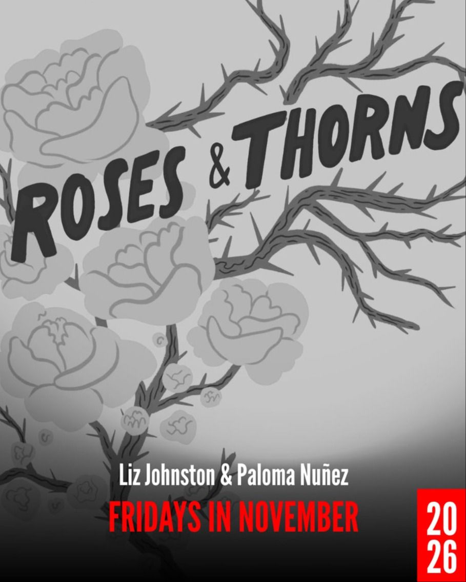 Roses & Thorns event