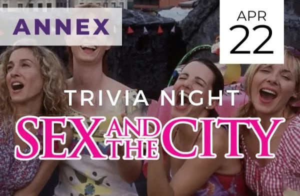 Sex And The City Trivia Night – Snakes & Lattes Annex event