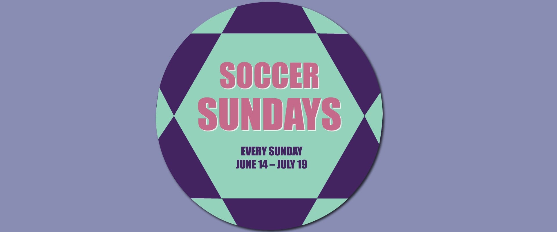 Soccer Sundays at the BSM event