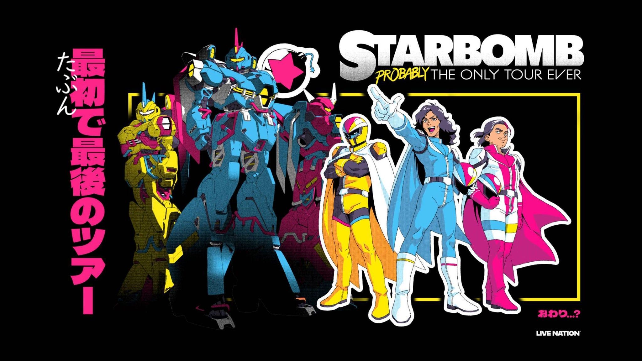 Starbomb: Probably The Only Tour Ever event