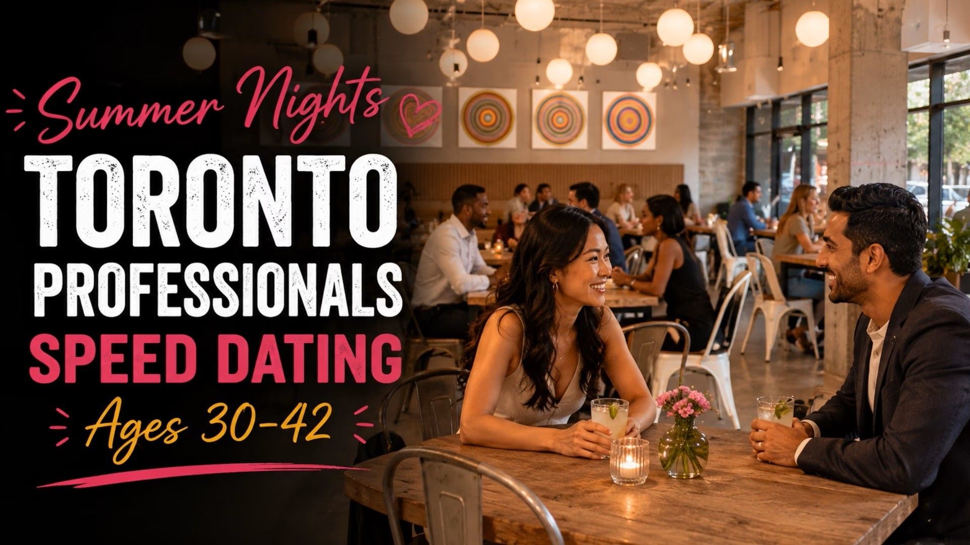 Summer Nights Toronto Professional Singles Speed Dating event
