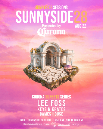 Sunnyside Sessions Presented by Corona Sunsets ft. Lee Foss, Keys N Krates, Dames House event