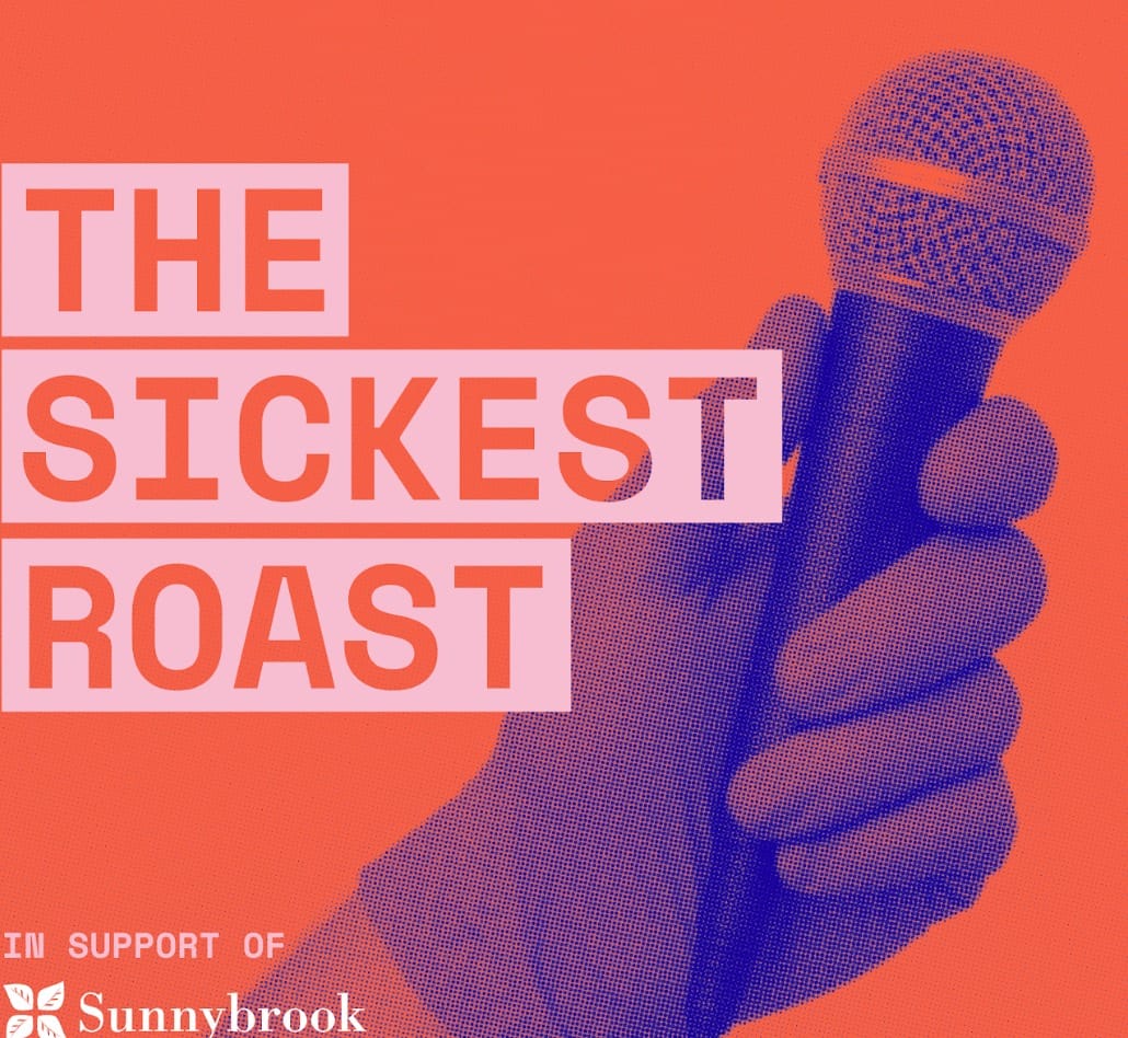 The Sickest Roast event