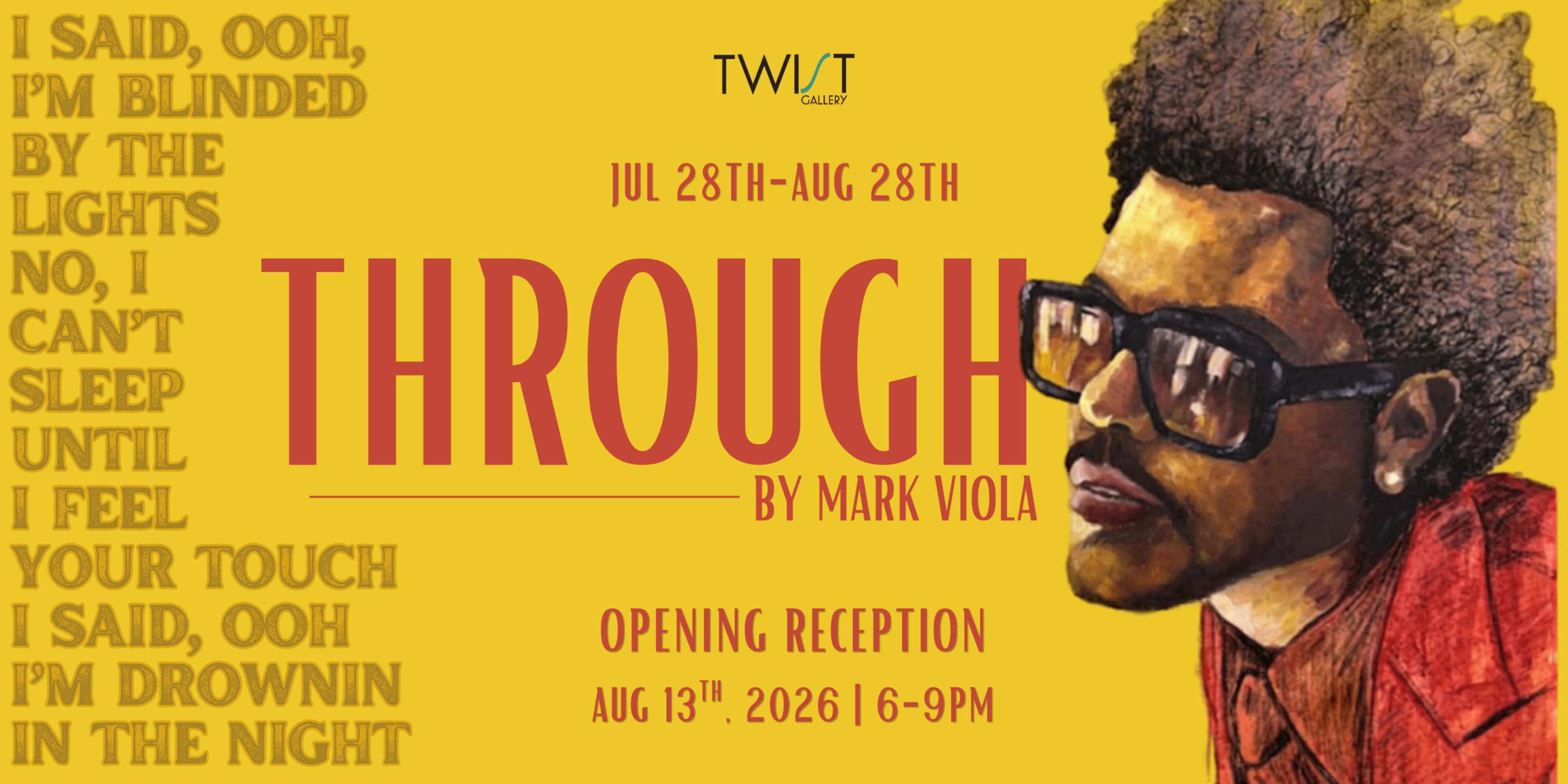 THROUGH Opening Reception event