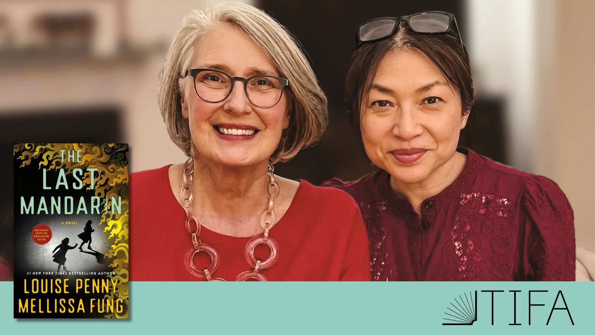 TIFA Presents an Evening with Louise Penny & Mellissa Fung event