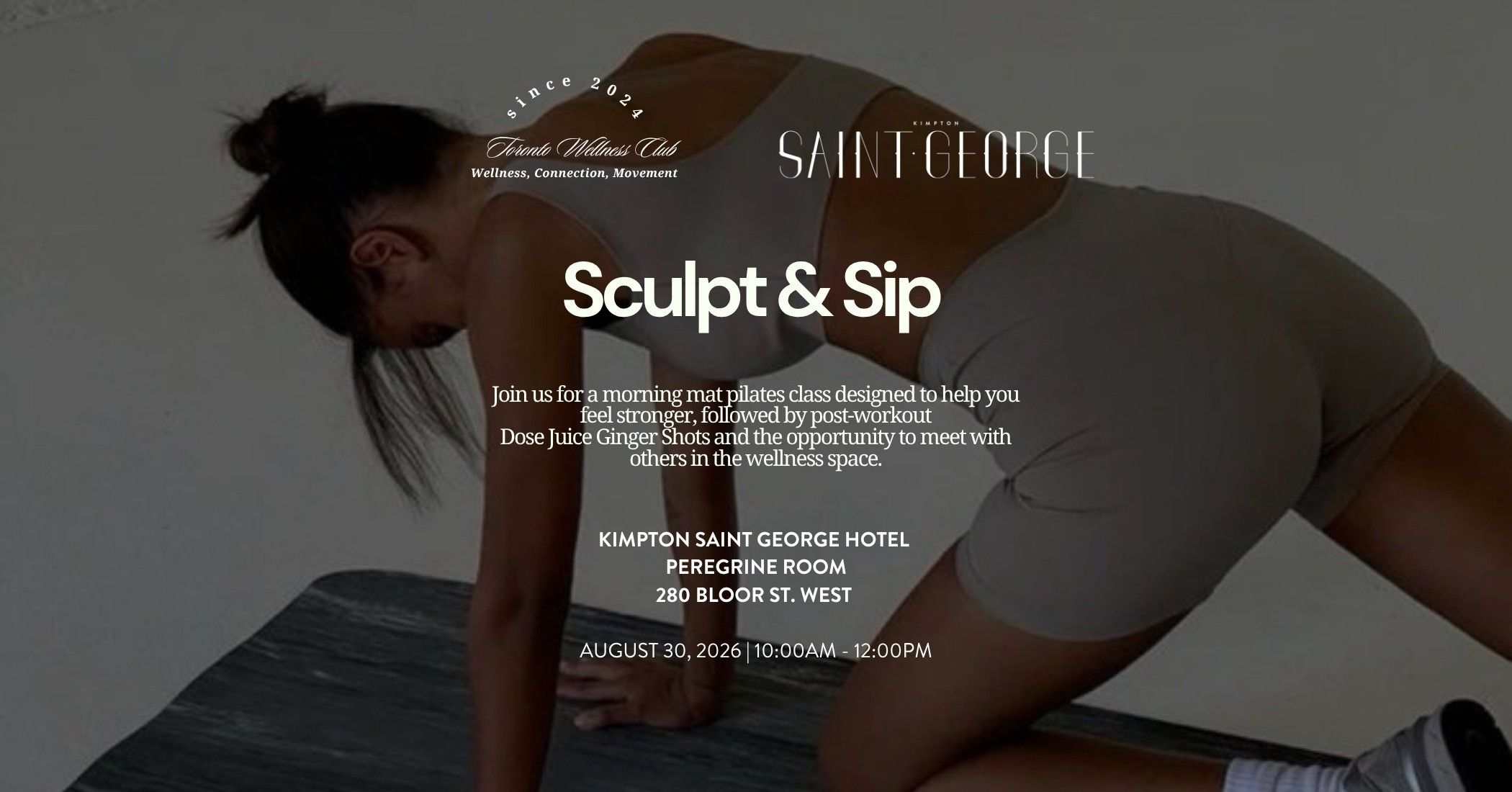 Toronto Wellness Club x Kimpton Saint George Hotel Workout event