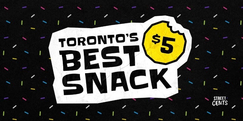 Toronto's Best $5 Snack! event
