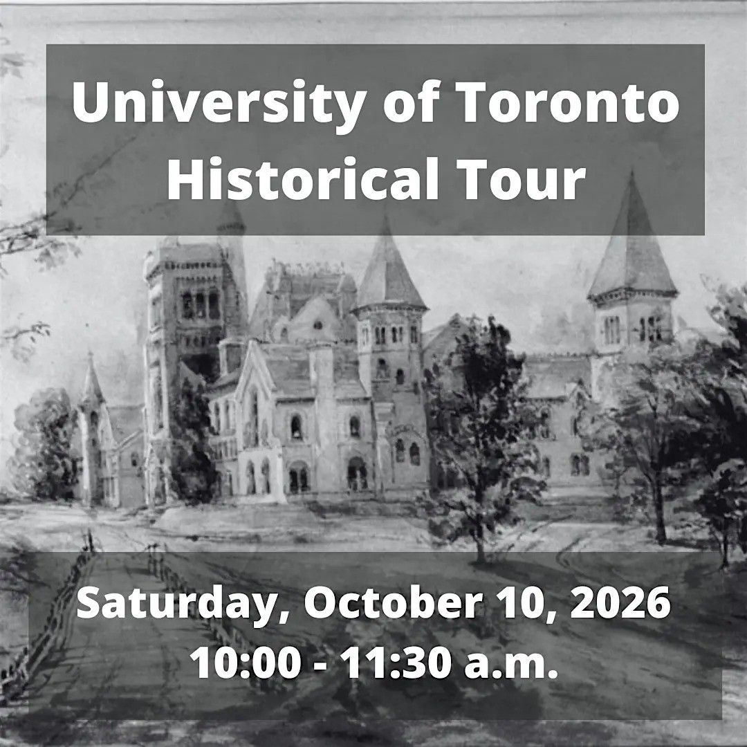 ExperienceTO: University of Toronto Historical Tour event